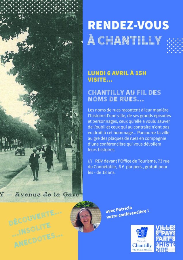 affiche visite VAH Chantilly par les noms de rue 6 avril
